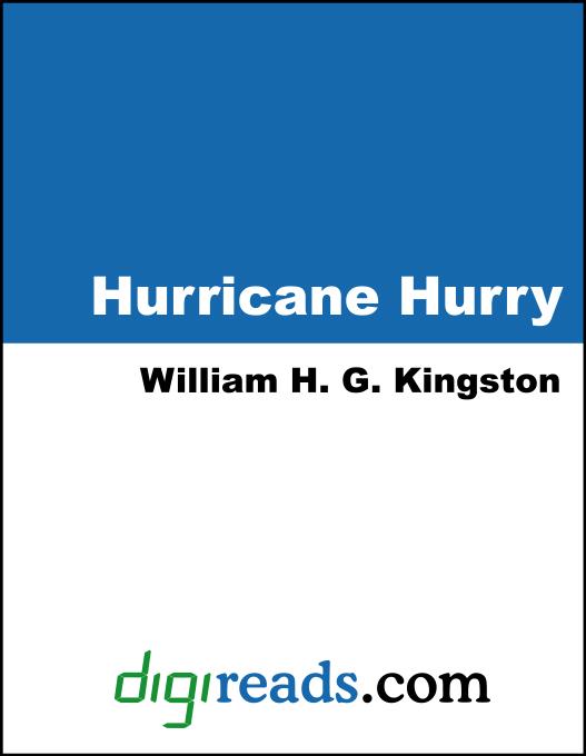 Hurricane Hurry als eBook von William H. G. Kingston - Neeland Media