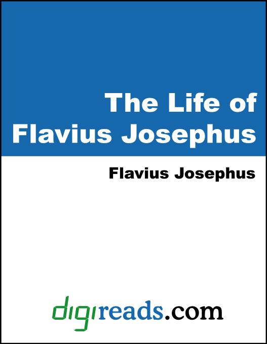 The Life of Flavius Josephus als eBook von Flavius Josephus - Neeland Media