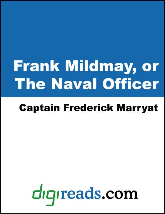 Frank Mildmay, or The Naval Officer als eBook von Captain Frederick Marryat - Neeland Media