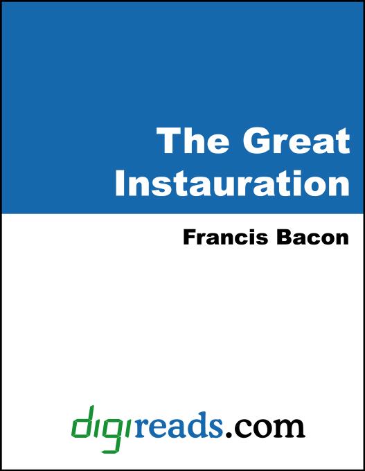 The Great Instauration als eBook von Francis Bacon - Neeland Media