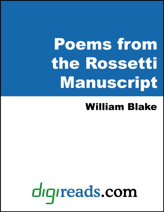 Poems from the Rossetti Manuscript als eBook von William Blake - Neeland Media