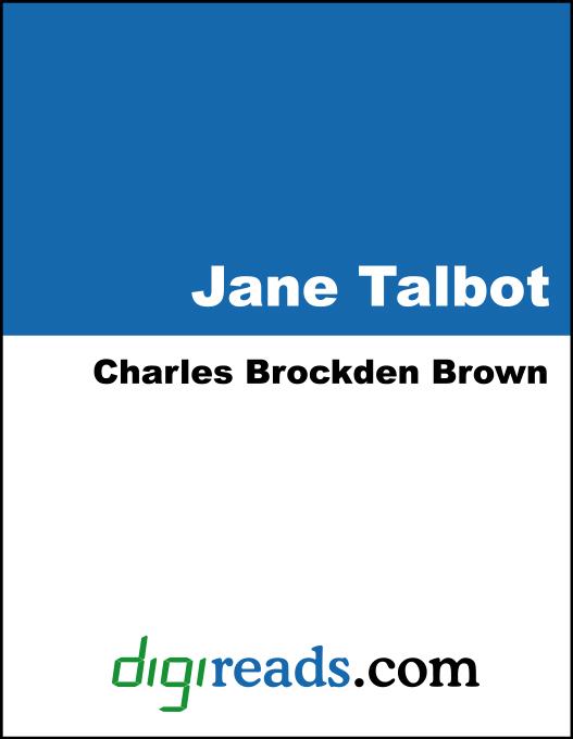 Jane Talbot als eBook von Charles Brockden Brown - Neeland Media