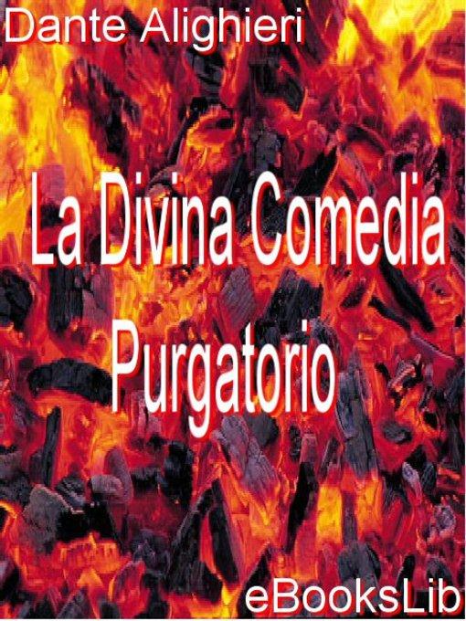 La Divina Comedia - Purgatorio als eBook von Dante Alighieri - Ebookslib