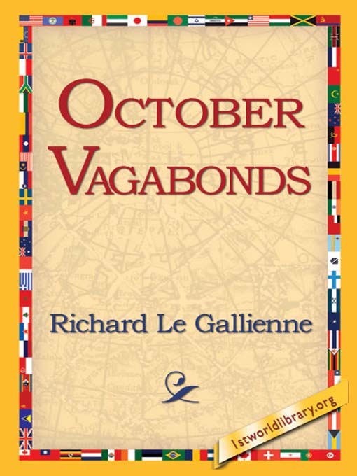 October Vagabonds als eBook von Richard Le Gallienne - 1st World Library
