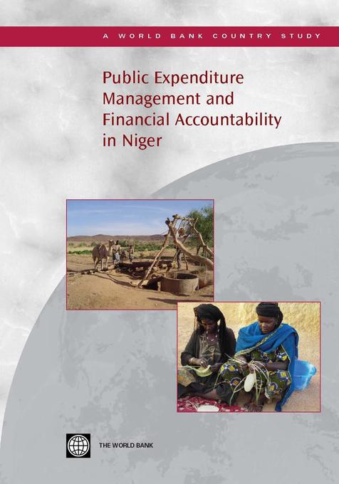 Public Expenditure Management and Financial Accountability in Niger als eBook von - World Bank Publications