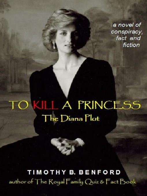 To Kill A Princess als eBook von Timothy B. Benford - Marilyn Benford