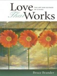 Love That Works als eBook von Bruce Brander - Templeton Press