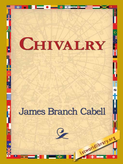 Chivalry als eBook von James Branch Cabell - 1st World Library