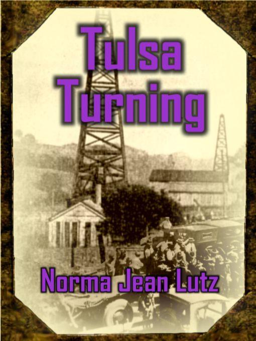 Tulsa Turning als eBook von Norma, Jean Lutz - Mundania Press
