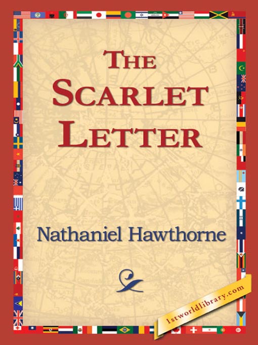 The Scarlet Letter als eBook von Nathaniel Hawthorne - 1st World Library