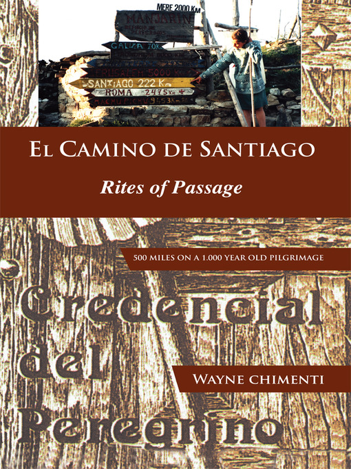 El Camino De Santiago als eBook von Wayne Chimenti - Author Solutions Inc.