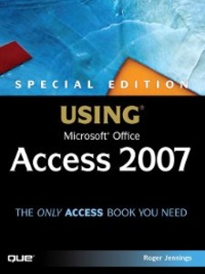 Special Edition Using Microsoft Office Access 2007 als eBook von Roger Jennings - Pearson Education
