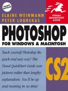 Photoshop CS2 for Windows and Macintosh als eBook von Elaine Weinmann, Peter Lourekas - Pearson Technology Group