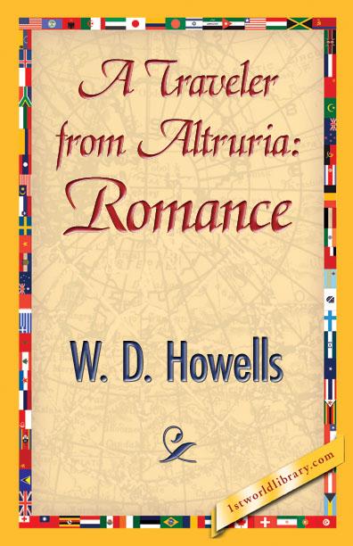 A Traveler from Altruria als eBook von W. D. Howells - 1st World Library - Literary Society