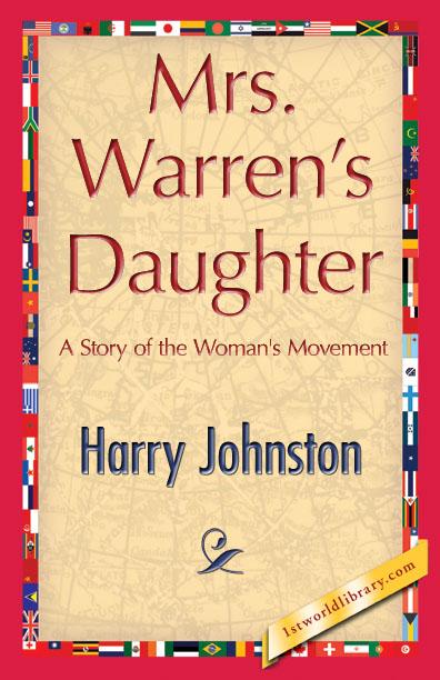 Mrs. Warren´s Daughter als eBook von Harry Johnston - 1st World Library - Literary Society