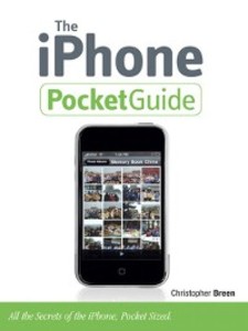 The iPhone Pocket Guide als eBook von Christopher Breen - Pearson Technology Group