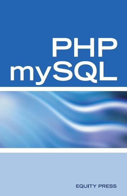 PHP MySQL Web Programming Interview Questions, Answers, and Explanations als eBook von Jim Stewart, (www.itcookbook.com) ITCOOKBOOK.COM - Equity Press
