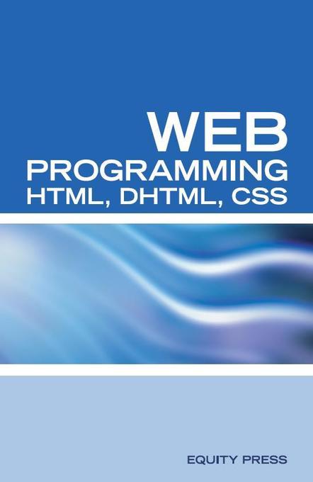 Web Programming Interview Questions with HTML, DHTML, and CSS als eBook von Terry Sanchez-Clark - Equity Press