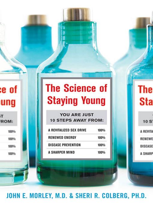 The Science of Staying Young als eBook von John Morley, Sheri R. Colberg - McGraw-Hill Education, LLC CoreSource