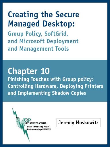 Creating the Secure Managed Desktop als eBook von Jeremy A Moskowitz - Moskowitz