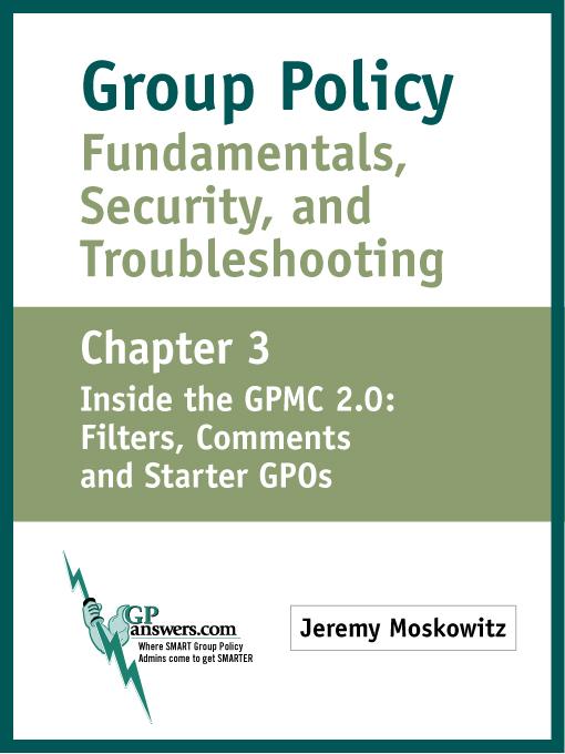 Group Policy Fundamentals, Security, and Troubleshooting als eBook von Jeremy A Moskowitz - Moskowitz