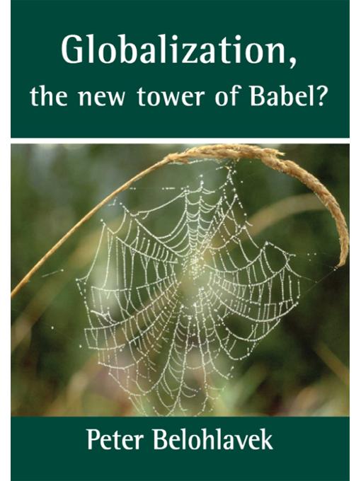 Globalization, the new tower of Babel? als eBook von Peter Belohlavek - Diana Belohlavek