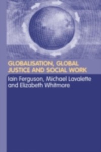 Global Justice And Social Work als eBook von - Taylor and Francis