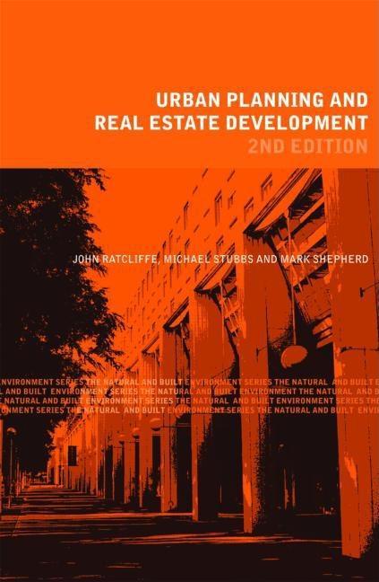 Urban Planning and Real Estate Development als eBook von John Ratcliffe, Mark Shepherd, Michael Stubbs - Taylor & Francis