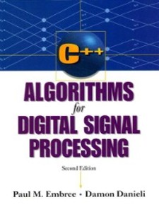 C++ Algorithms for Digital Signal Processing als eBook von Paul Embree, Damon Danieli - Pearson Technology Group