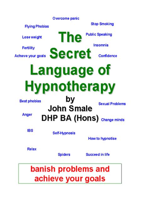 The Secret Language of Hypnotherapy als eBook von John Smale - emp3books