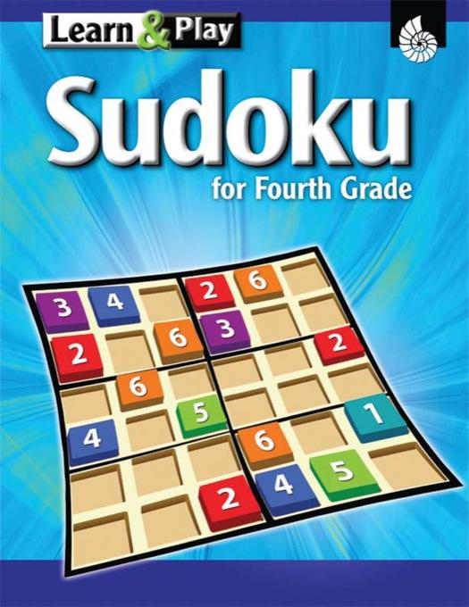 Learn & Play Sudoku Grade 4 als eBook von Pamela Dase - Shell Educational Publishing, Inc.
