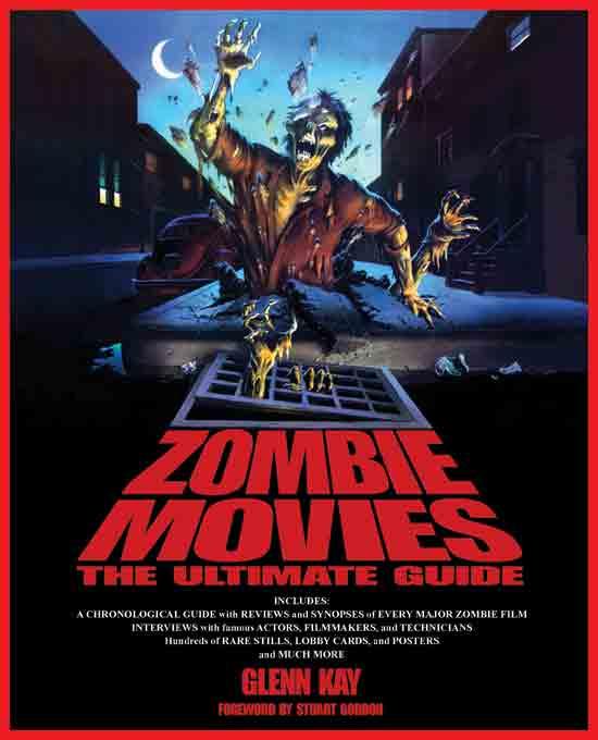 Zombie Movies als eBook von Glenn Kay - Chicago Review Press Inc DBA Independent Pub Grp
