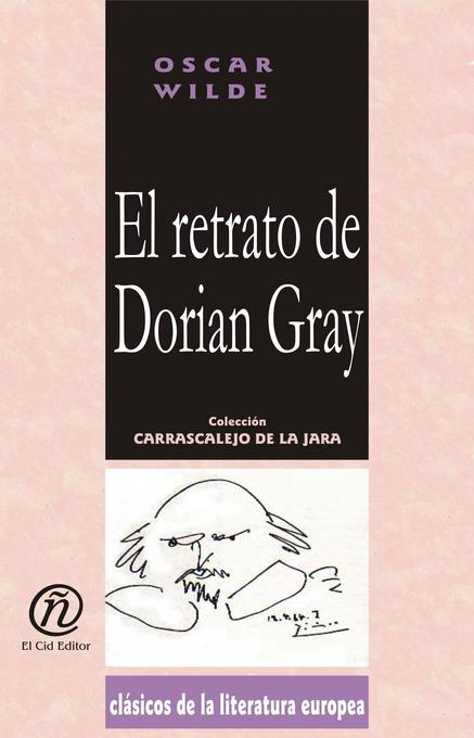 El retrato de Dorian Gray als eBook von Oscar Wilde - E-Libro