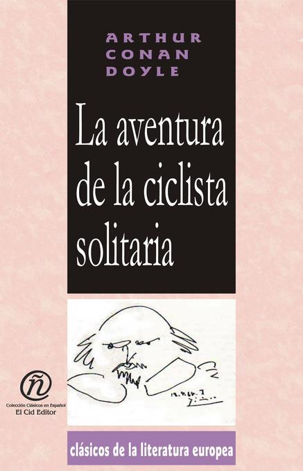 La Aventura de La Ciclista Solitaria als eBook von Arthur Conan Doyle - E-Libro