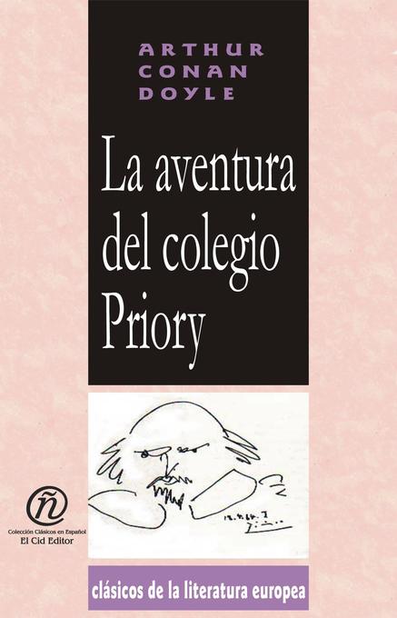 La Aventura del Colegio Priory als eBook von Arthur Conan Doyle - E-Libro