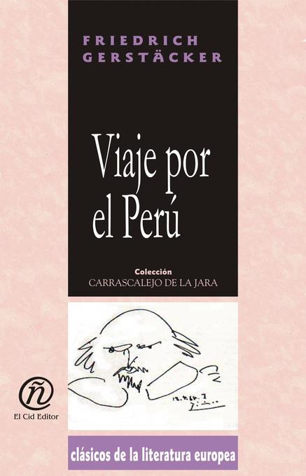 Viaje por el Perú als eBook von Friedrich Gerstäcker - E-Libro
