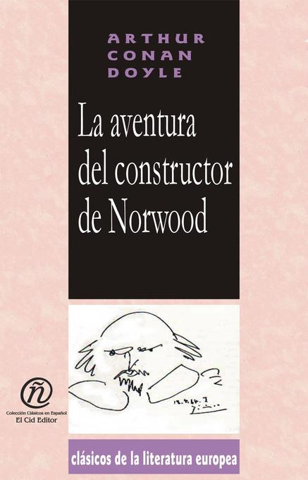 La Aventura del Constructor de Norwood als eBook von Arthur Conan Doyle - E-Libro