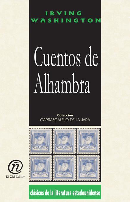Cuentos de Alhambra als eBook von Irving Washington - E-Libro