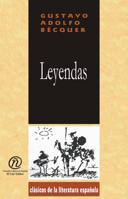 Leyendas als eBook von Gustavo Adolfo Bécquer - E-Libro