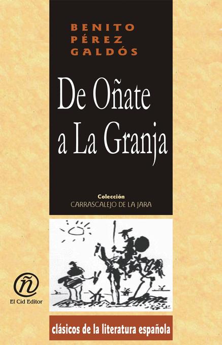 De Oñate a La Granja als eBook von Benito Pérez Galdós - E-Libro