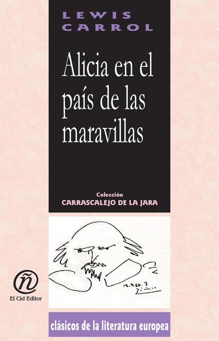 Alicia en el país de las maravillas als eBook von Lewis Carroll - E-Libro