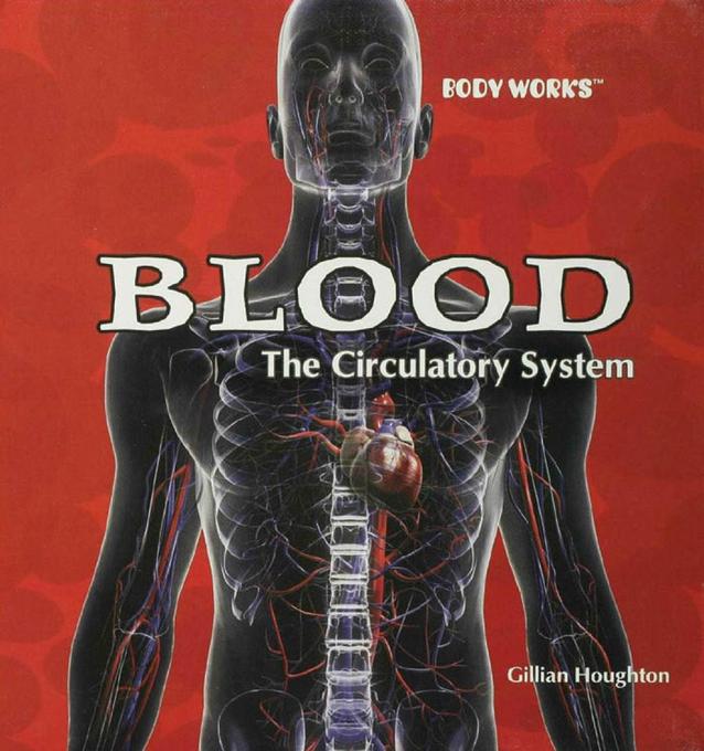 Blood als eBook von Gillian Houghton - Rosen Publishing