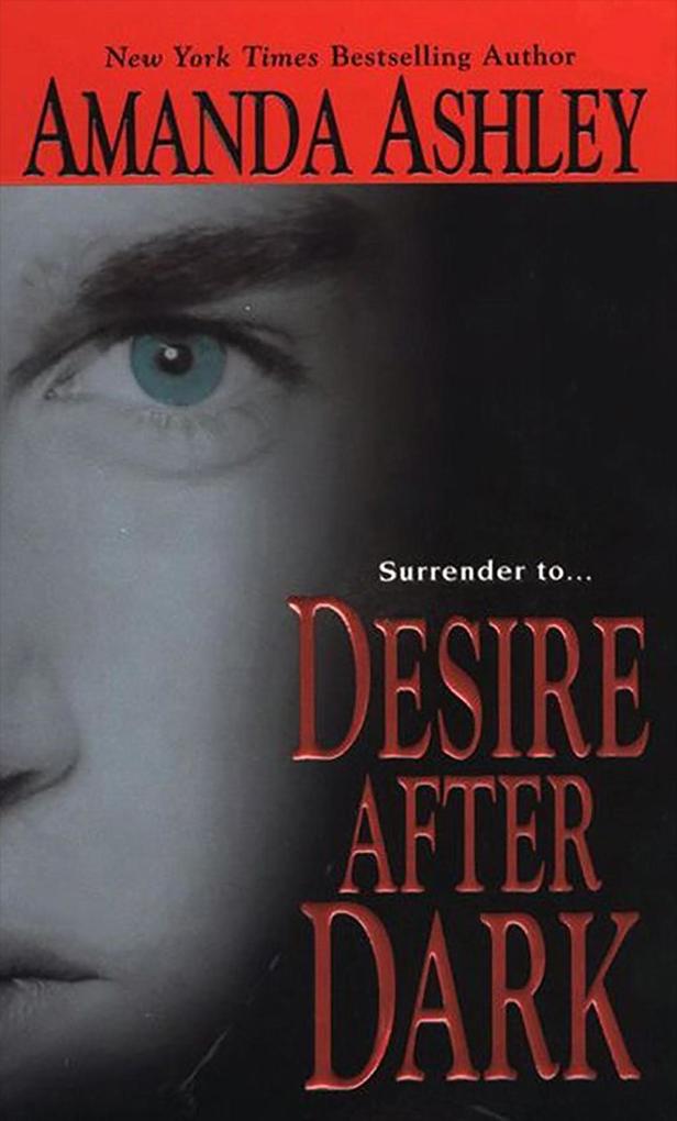 Desire After Dark als eBook von Amanda Ashley - Kensington