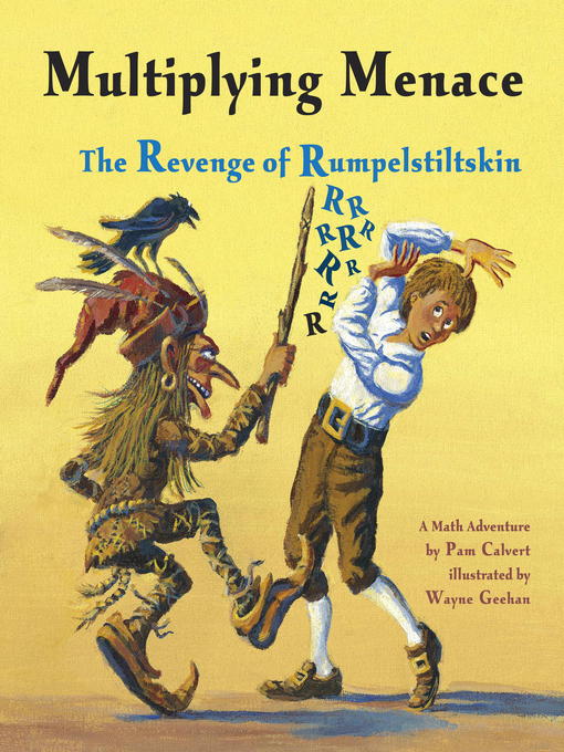 Multiplying Menace: The Revenge of Rumpelstiltskin als eBook von Pam Calvert - CHARLESBRIDGE PUBLISHING