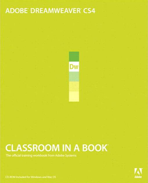 Adobe Dreamweaver CS4 Classroom in a Book als eBook von Adobe Creative Team - Pearson Technology Group