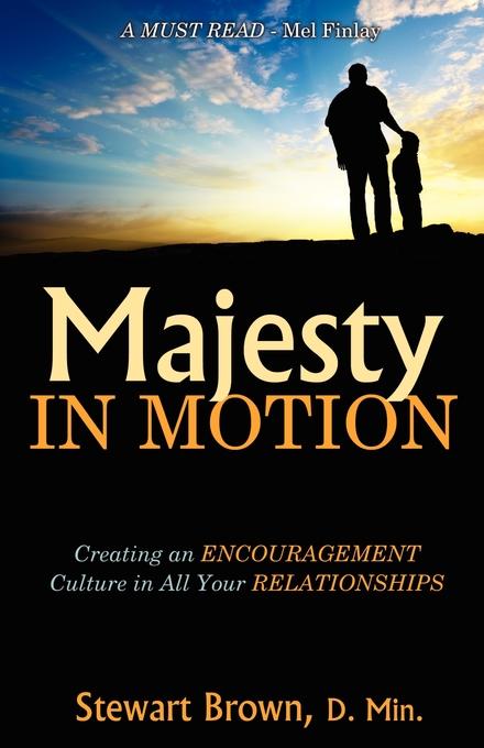 Majesty in Motion als eBook von Stewart Brown - Word Alive Press