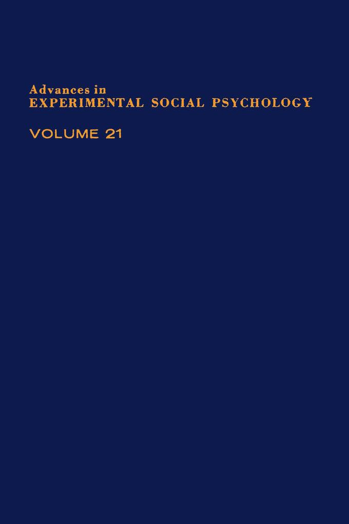 Advances in Experimental Social Psychology als eBook von - Elsevier Science
