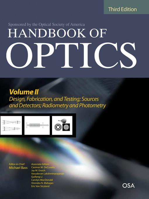 Handbook of Optics, Third Edition Volume II als eBook von Michael Bass, Casimer DeCusatis, Jay Enoch - McGraw-Hill Education, LLC CoreSource