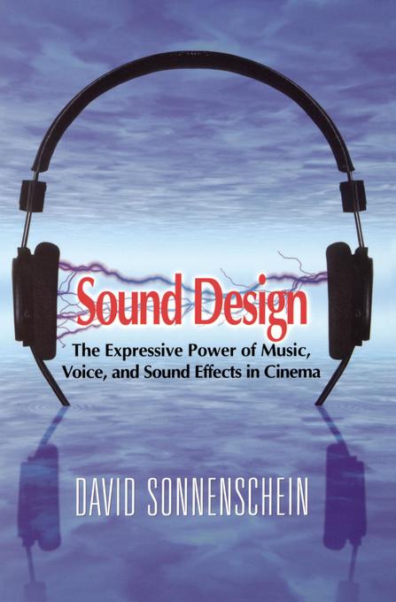 Sound Design als eBook von David Sonnenschein - Michael Wiese Production