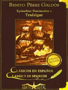 Trafalgar als eBook von Benito Pérez Galdós - Albatros Digital SL